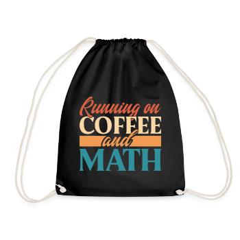 Running On Coffee And Math - Drawstring Bag - black - Front