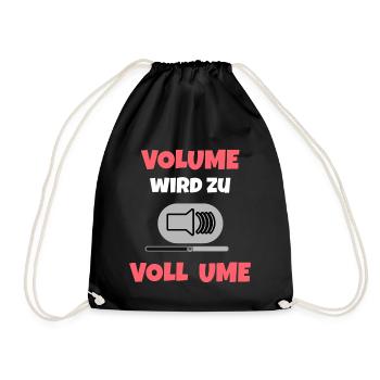 "VOLUME wird zu VOLL UME" für Hausparty in Kärnten - Turnbeutel - Schwarz - Vorne
