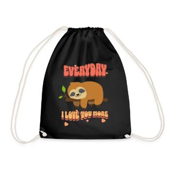 EVERYDAY I LOVE YOU MORE. - Drawstring Bag - black - Front