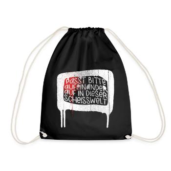 Please watch each other in this fucking world - Drawstring Bag - black - Front