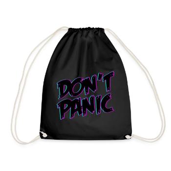 Dont Panic Don ́t Panic | Colors changeable - Drawstring Bag - black - Front