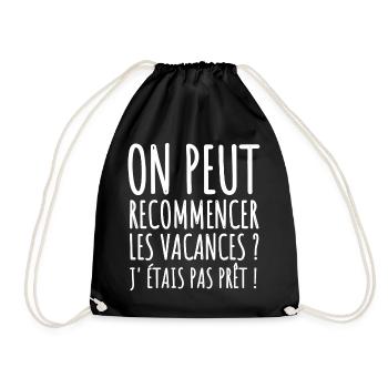 On peut recommencer les vacances humour cadeau - Sac de sport léger - noir - Devant