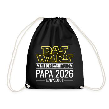 Papa 2026 - Das wars mit der Nachtruhe Babysode 1 - Turnbeutel - Schwarz - Vorne