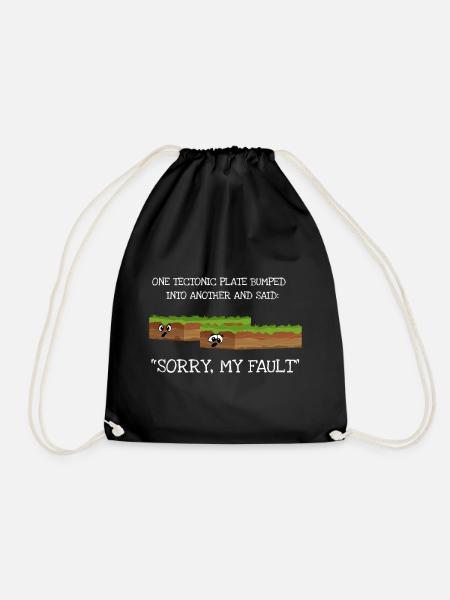 Earthquake Sorry My Fault Geology Science - Drawstring Bag - black