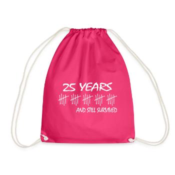 25. geburtstag jubiläum survived 25 fünfundzwanzig - Turnbeutel - Fuchsia - Vorne