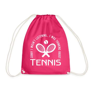 Thinking About Tennis Funny Quote Ball Sports - Drawstring Bag - fuchsia - Front