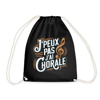 J'peux pas j'ai chorale - Sac de sport léger - noir - Devant