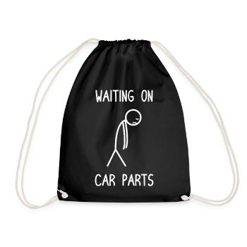 Waiting on car parts Car lover car guy mechanic - Turnbeutel - Schwarz - Vorne