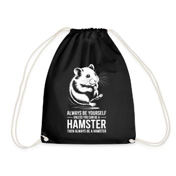 Hamster Sayings Hamster Funny Hamster Gift - Drawstring Bag - black - Front