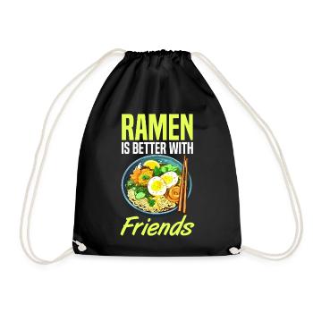 ramen is better with friends - Drawstring Bag - black - Front