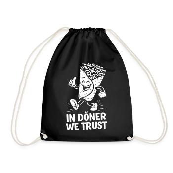 In Döner We Trust – The Most Sacred Snack in the World - Drawstring Bag - black - Front
