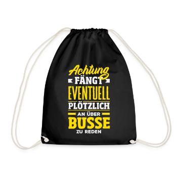 Achtung Über Busse Reden - Turnbeutel - Schwarz - Vorne