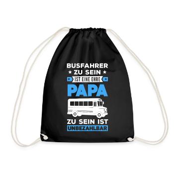Busfahrer Papa Unbezahlbar - Turnbeutel - Schwarz - Vorne