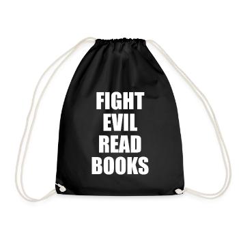 Fight Evil Read Books - Drawstring Bag - black - Front