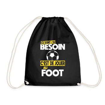 Ce dont j'ai besoin c'est de jouer au Foot - Sac de sport léger - noir - Devant