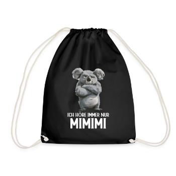Koala Niedlicher Koalabär Ich höre immer Mimimi - Turnbeutel - Schwarz - Vorne