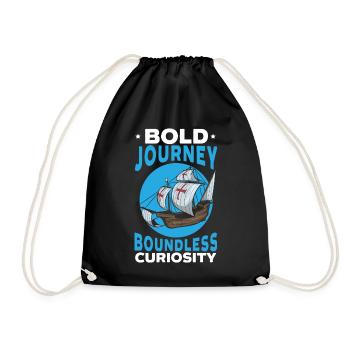 Bold voyages Boundless curiosity Columbus Day - Drawstring Bag - black - Front