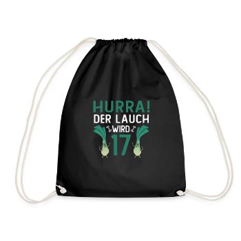 Hurra der Lauch wird 17 - Turnbeutel - Schwarz - Vorne