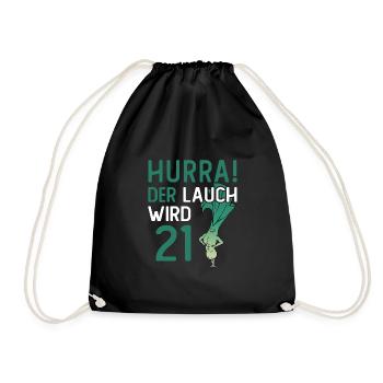 Herren 21. Geburtstag Hurra der Lauch wird 21 - Turnbeutel - Schwarz - Vorne