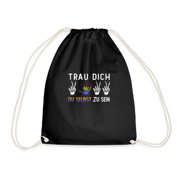 Trau Dich Du Selbst Zu Sein LGBTQ Pride Monat - Turnbeutel - Schwarz - Vorne