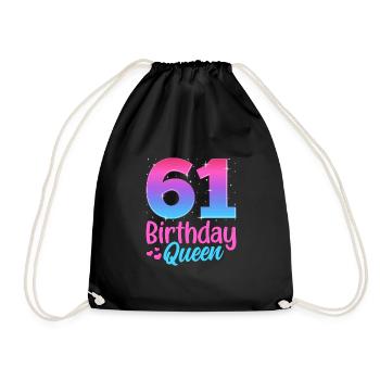 Birthday Queen 61 Geburtstag - Drawstring Bag - black - Front