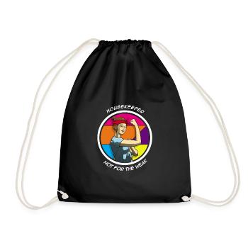 Housekeeper Not For The Weak - Drawstring Bag - black - Front