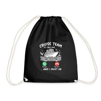 L’équipe de croisière m’appelle et je dois y aller - Sac de sport léger - noir - Devant