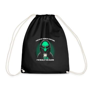 This Is My Human Costume I'm Really An Alien - Drawstring Bag - black - Front