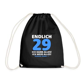 Endlich 29 Ich Kann Alles Ich Weiß Alles - Turnbeutel - Schwarz - Vorne