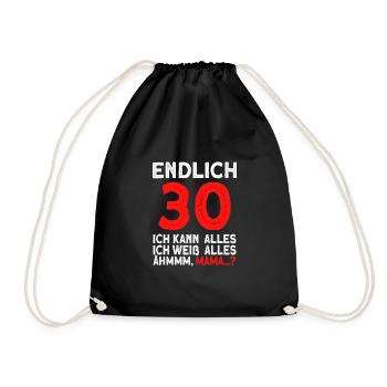 Finally 30 I can do everything I know everything - Drawstring Bag - black - Front