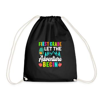 First Grade Let The Adventure Begin - Drawstring Bag - black - Front