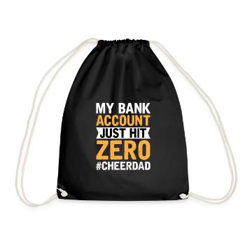 Cheer Dad Bank Account Zero - Drawstring Bag - black - Front