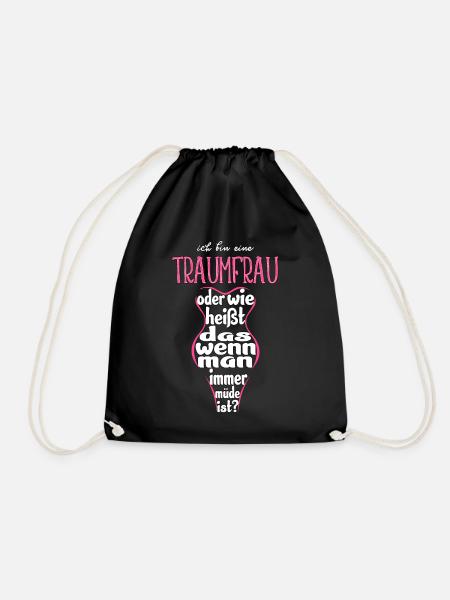 Ich bin eine Traumfrau - Turnbeutel - Schwarz