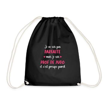 Je ne suis pas parfaite mais prof de judo - Sac de sport léger - noir - Devant