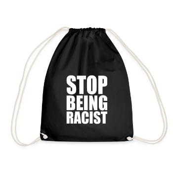 Stop being racist - Sac de sport léger - noir - Devant