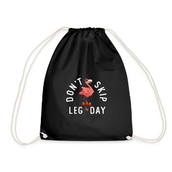 Don't Skip Leg Day - Turnbeutel - Schwarz - Vorne