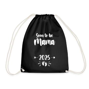 Mama Soon To Be Mom 2025 Mother Pregnant Kids Moth - Drawstring Bag - black - Front