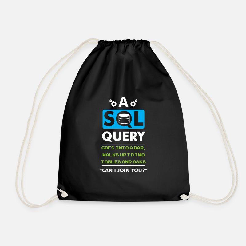 A SQL Query Goes Into A Bar database developer - Drawstring Bag - black