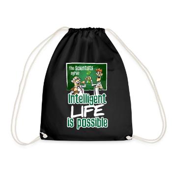 Scientist agree intelligent life is possible - Drawstring Bag - black - Front