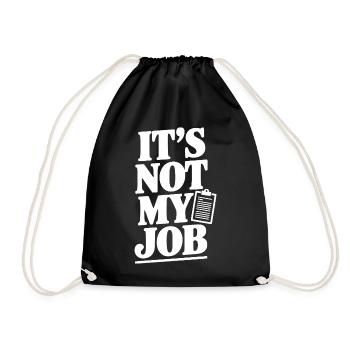 Ce n’est pas mon travail - Sac de sport léger - noir - Devant