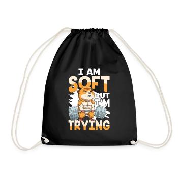 I AM SOFT BUT I'M TRYING für einen - Turnbeutel - Schwarz - Vorne