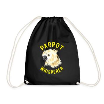 Parrot Whisperer Funny Parrot Bird Lover - Drawstring Bag - black - Front