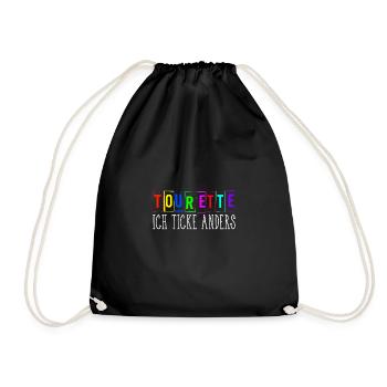 tourette ich ticke anders - Turnbeutel - Schwarz - Vorne