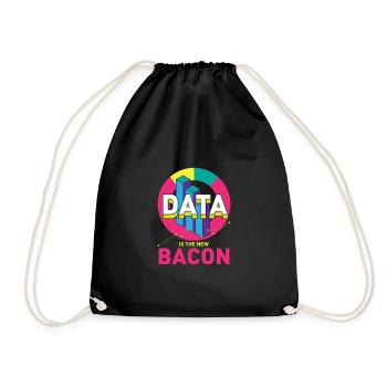 Data is the new bacon gift for a - Drawstring Bag - black - Front