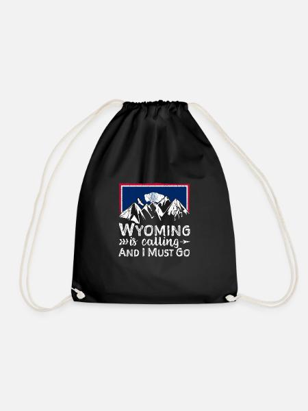 Wyoming Is Calling And I Must Go - Wyoming - Turnbeutel - Schwarz