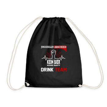 Junggesellenabschied Bier Drink Team Party Saufen - Turnbeutel - Schwarz - Vorne