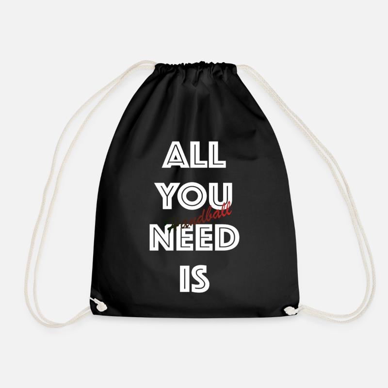 All You Need is Handball (Weiß) - Turnbeutel - Schwarz