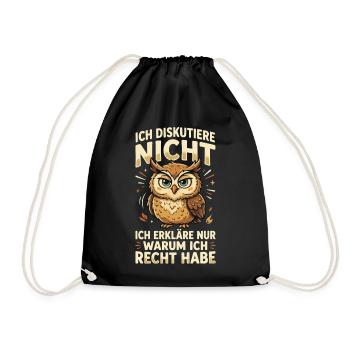 ich erkläre nur warum ich recht habe eule - Turnbeutel - Schwarz - Vorne