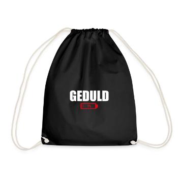 Geduld 1 % - Turnbeutel - Schwarz - Vorne