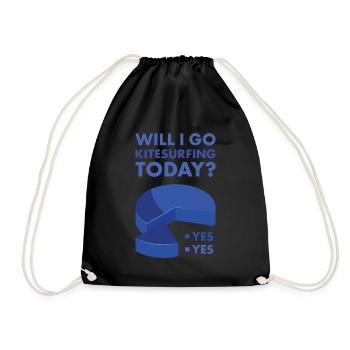 Sport Will I Go Kitesurfing Today Kitesurfing - Drawstring Bag - black - Front